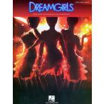 ミュージカル映画「ドリームガールズ」 Dreamgirls 〜ボーカル・ピアノ