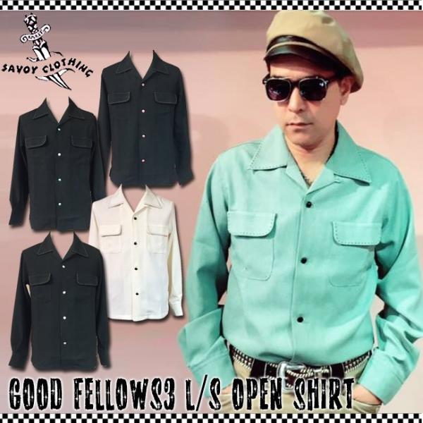 SAVOY CLOTHING Good Fellows3 オープン シャツ サヴォイ