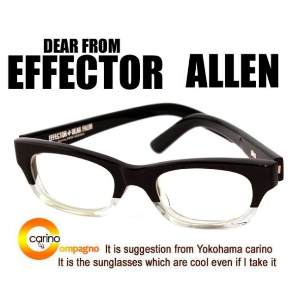 EFFECTOR×DEAR FROM allen エフェクター×ディア―フローム アレン 