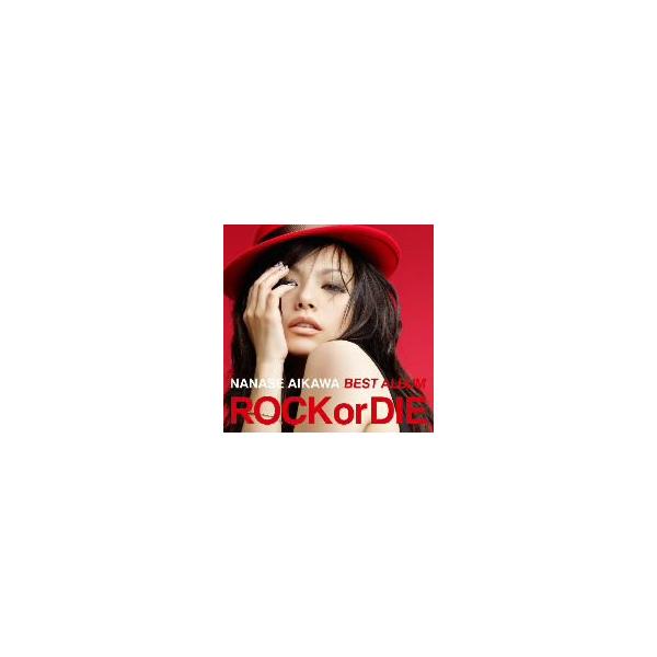 相川七瀬／ＮＡＮＡＳＥ ＡＩＫＡＷＡ ＢＥＳＴ ＡＬＢＵＭ“ＲＯＣＫ