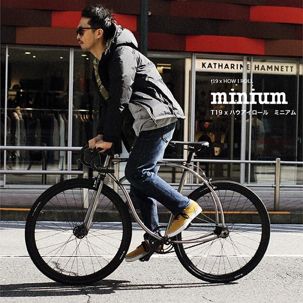 T19 × HOW I ROLL T19 × ハウアイロール シングルスピード MINIUM