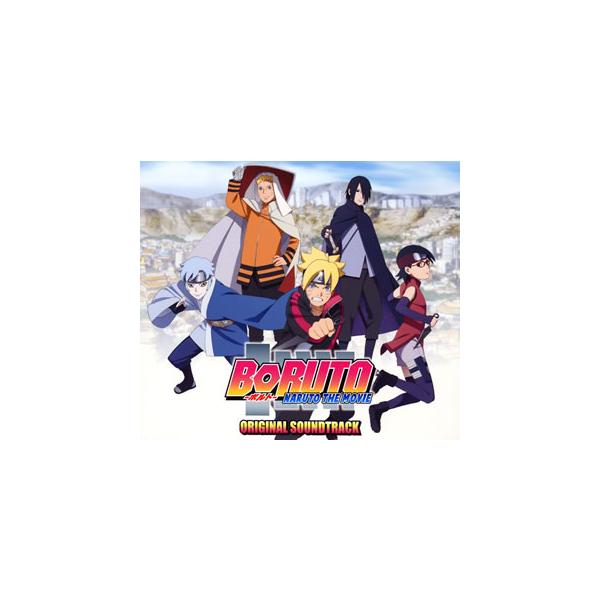 BORUTO - NARUTO THE MOVIE - Original Soundtrack