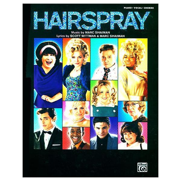 ミュージカル映画「ヘアスプレー」Hair Spray 〜ボーカル・ピアノ楽譜