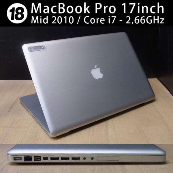 MacBook Pro 17インチ Mid 2010・Core i7 2.66GHz/4GB/500GB・MC024J/A 