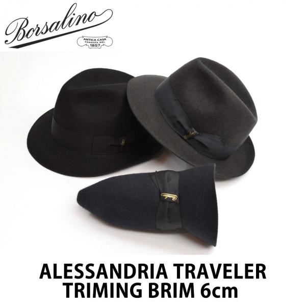 Borsalino】 臨め ボルサリーノ/アレッサンドリア トラベラー