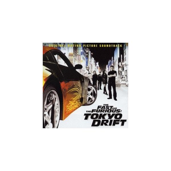 Original Soundtrack ワイルド・スピードX3 TOKYO DRIFT オリジナル